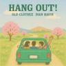 Hang Out !