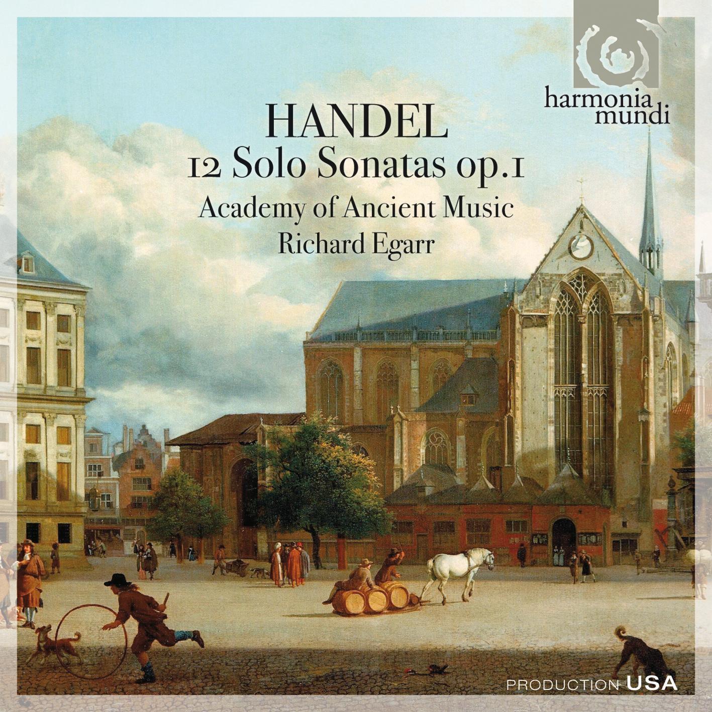 Handel: 12 Solo Sonatas Op. 1