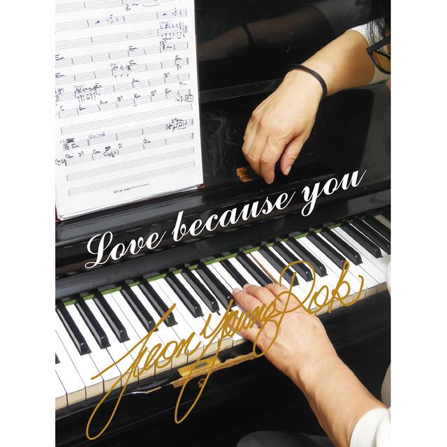 Album cover art for Love Because You