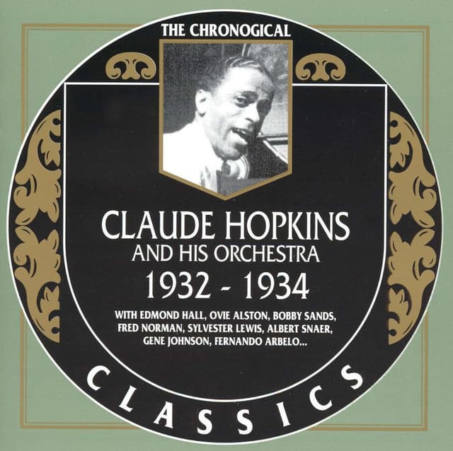 Album cover art for The Chronological Classics: Claude Hopkins and His Orchestra 1932-1934