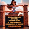 TWOJA DUPA W HANNOVERZE OBSŁUGUJE 4 WIEŻE (TWOJA DUPA W HANNOVERZE OBSLUGUJE 4 WIEZE)