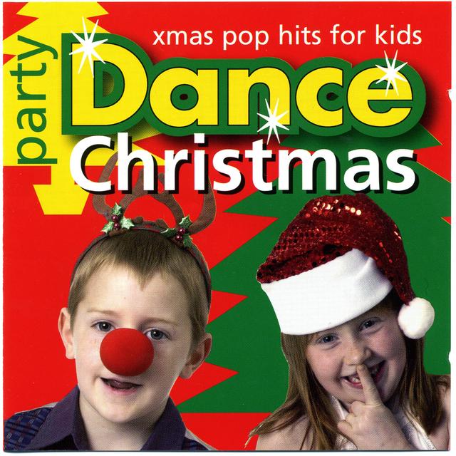 Album cover art for Party Dance Xmas Pop Hits For Kids