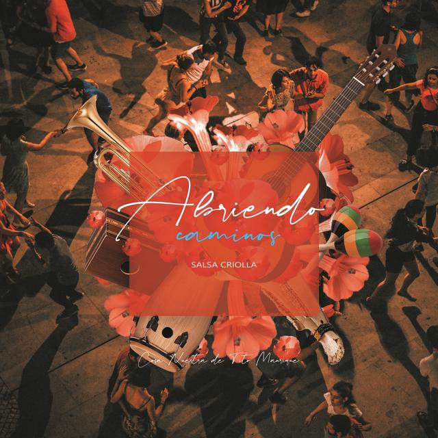 Album cover art for Abriendo caminos: Salsa criolla