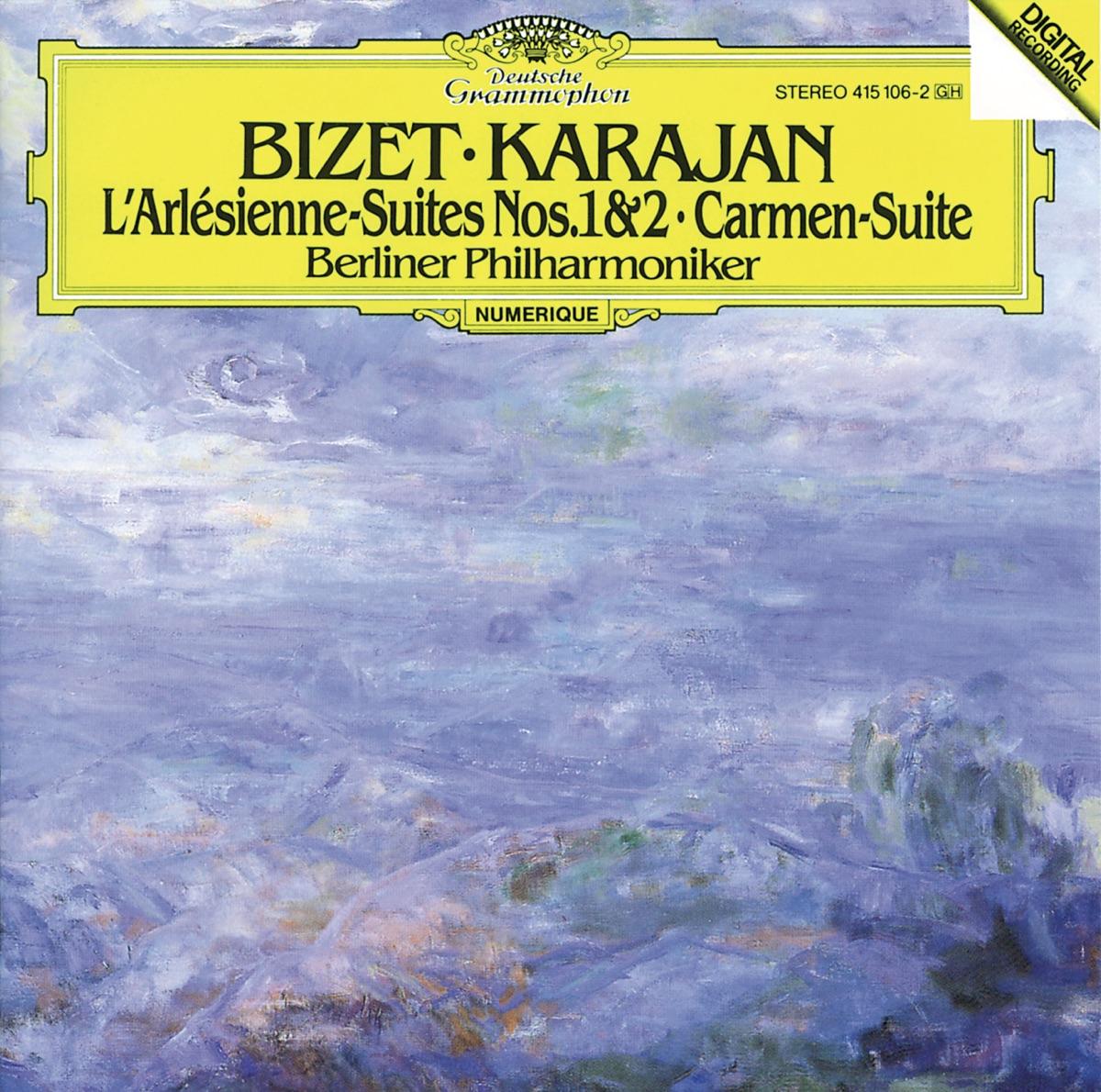 L'Arlesienne: Suites nos. 1 & 2 / Carmen: Suite no. 1