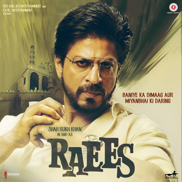 Album cover art for Raees (Original Motion Picture Soundtrack)
