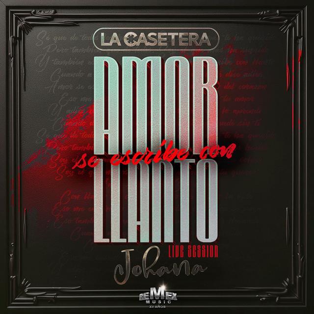 Album cover art for Amor Se Escribe Con Llanto