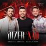 Dizer Não (Dizer Nao)
