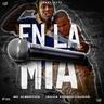 EN LA MIA REMIX
