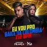 Eu Vou Pro Baile Da Colômbia 150 Bpm (Eu Vou pro Baile da Colombia 150 Bpm)