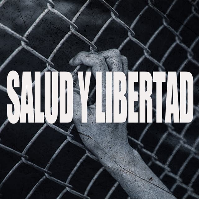 Album cover art for Salud y Libertad