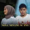 Nona Minang Su PNS