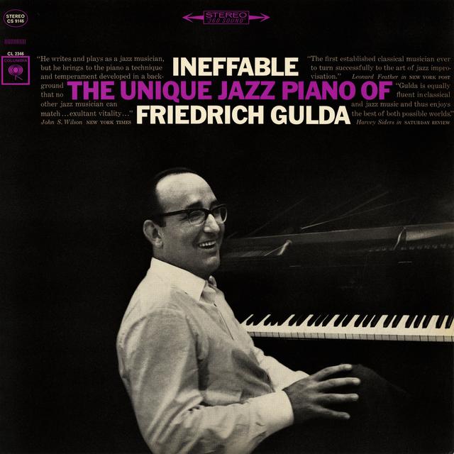 Album cover art for Ineffable: The Unique Jazz Piano of Friedrich Gulda