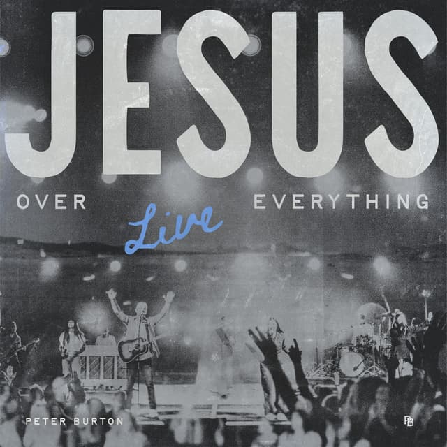 Album cover art for Jesus Over Everything