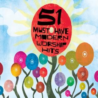 Album cover art for 51 Must Have Modern Worship Hits