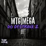 Mtg Mega Do Destrava 2