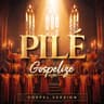 Pilé - Gospel (Pile - Gospel)
