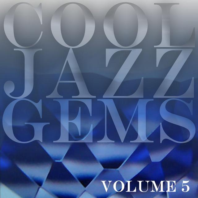 Album cover art for Cool Jazz Gems Vol 5
