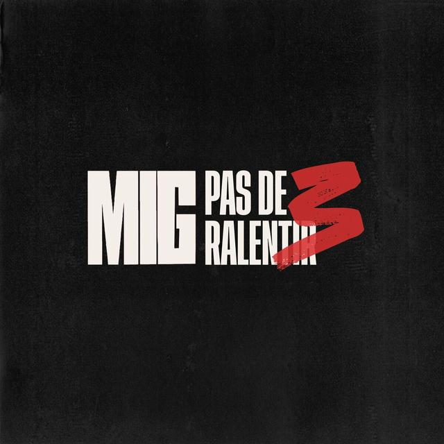 Album cover art for Pas de ralentir 3