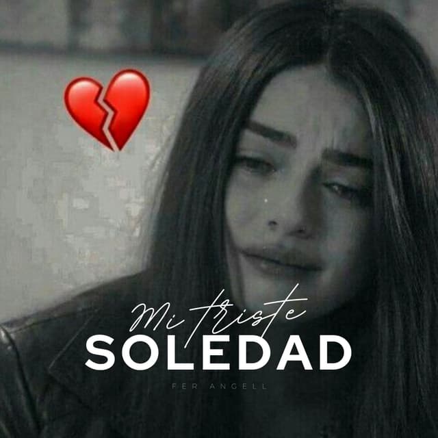 Album cover art for Mi triste soledad