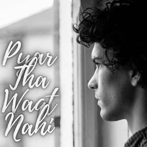Album cover art for Pyar Tha Waqt Nahi