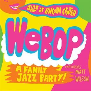 Album cover art for Webop: A Family Jazz Party