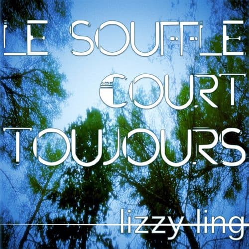 Album cover art for Le souffle court toujours