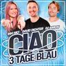 Ciao 3 Tage Blau
