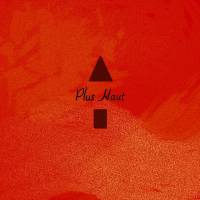 Album cover art for Plus Haut