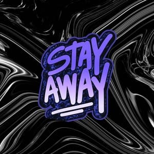 Album cover art for Stay Away