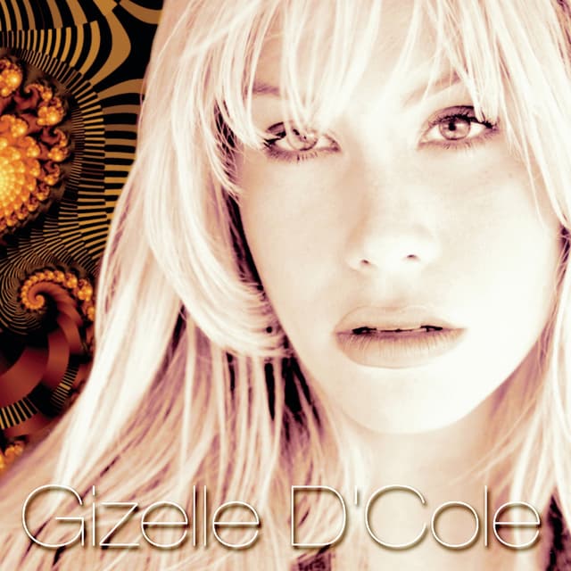 Album cover art for Gizelle D’Cole