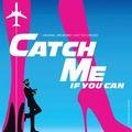Catch Me If You Can [B.O.F.]