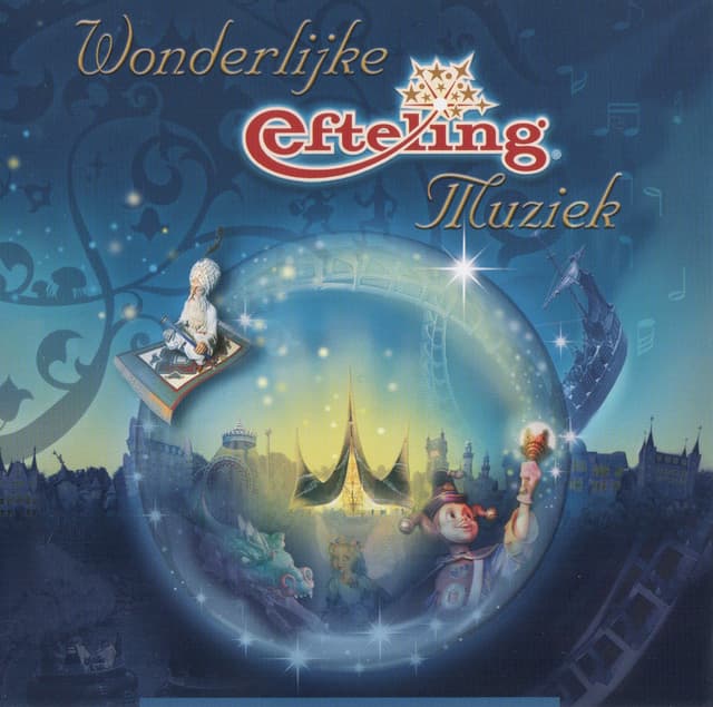 Album cover art for Wonderlijke Efteling Muziek
