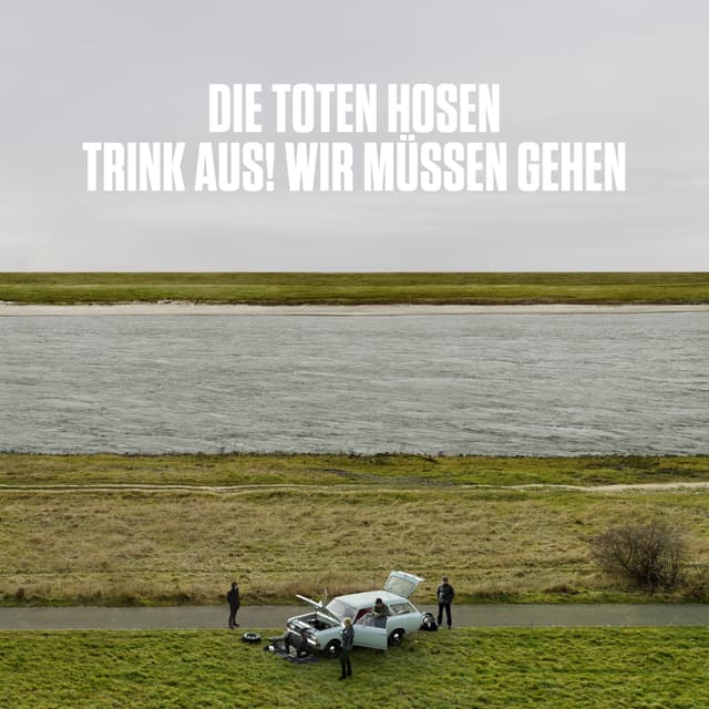 Album cover art for Trink aus, wir müssen gehen! + Bonusalbum "Alles muss raus!“