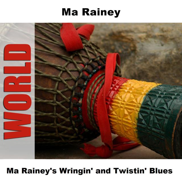 Album cover art for Ma Rainey's Wringin' And Twistin' Blues
