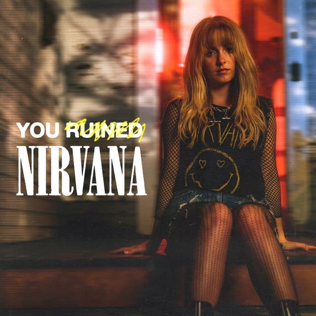 Album cover art for You Ruined Nirvana
