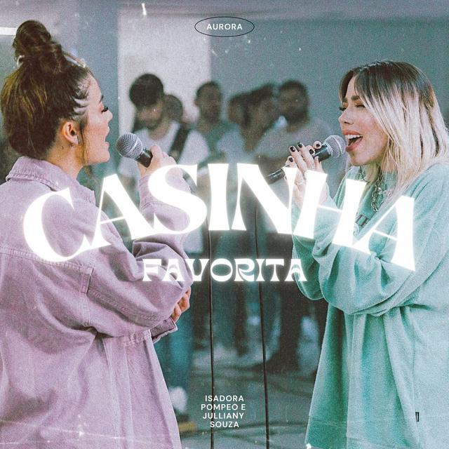 Album cover art for Casinha Favorita