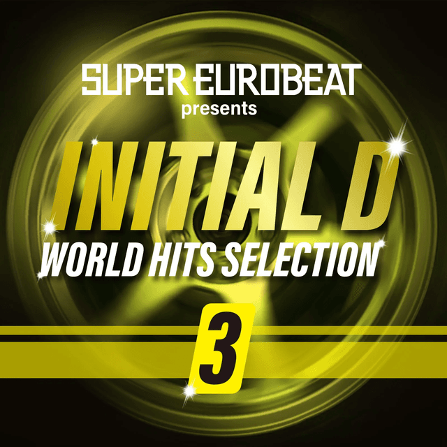 Album cover art for SUPER EUROBEAT presents INITIAL D WORLD HITS SELECTION 3