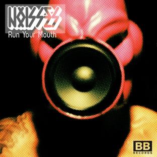 Album cover art for Run Your Mouth