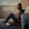 Selling Dreams