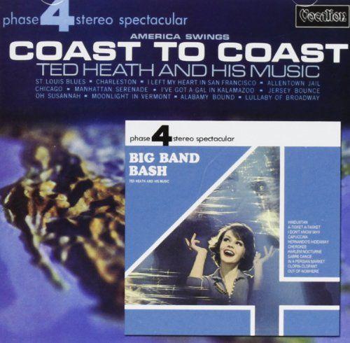 America Swings Coast To Coast / Big Band Bash
