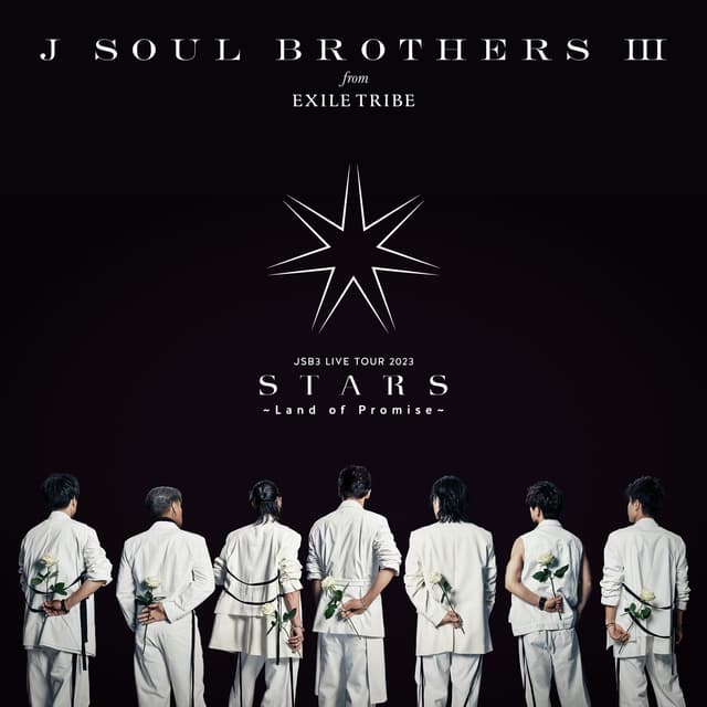 Album cover art for 三代目 J SOUL BROTHERS LIVE TOUR 2023 "STARS" ～Land of Promise～