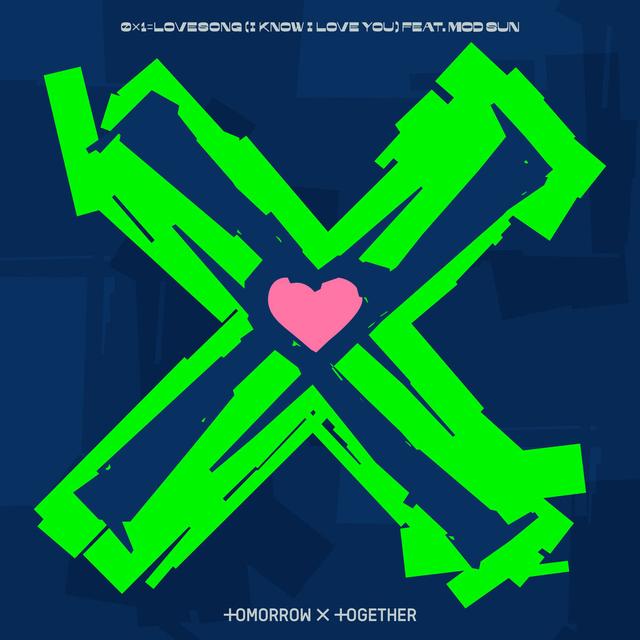 Album cover art for 0X1=LOVESONG (I Know I Love You) feat. MOD SUN