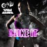I Like It (feat. Vjuan Allure)