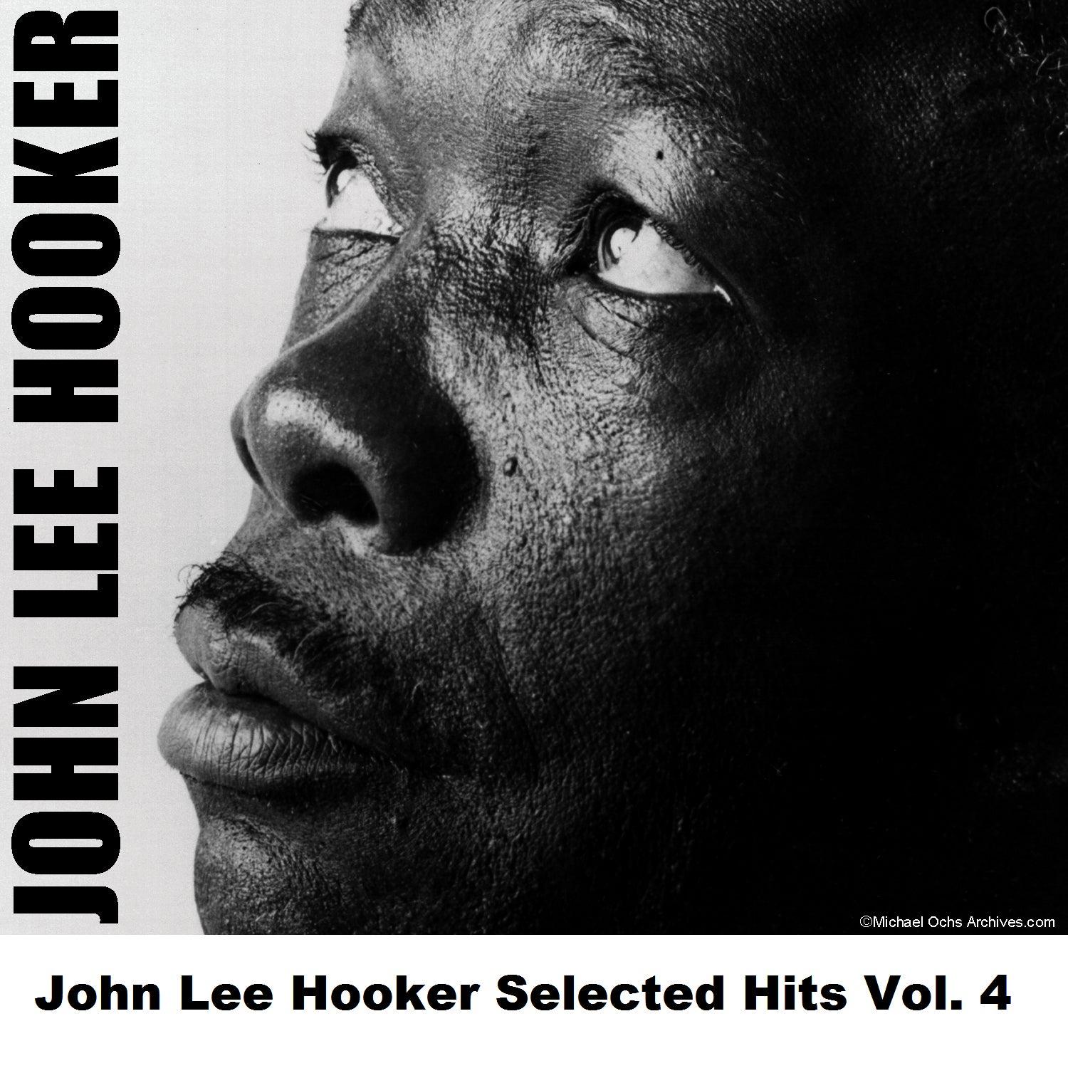 John Lee Hooker - Selected Hits, Vol. 4