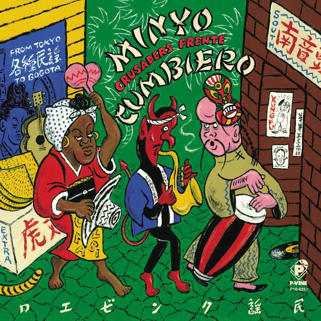 Album cover art for Minyo Cumbiero (From Tokyo to Bogota)
