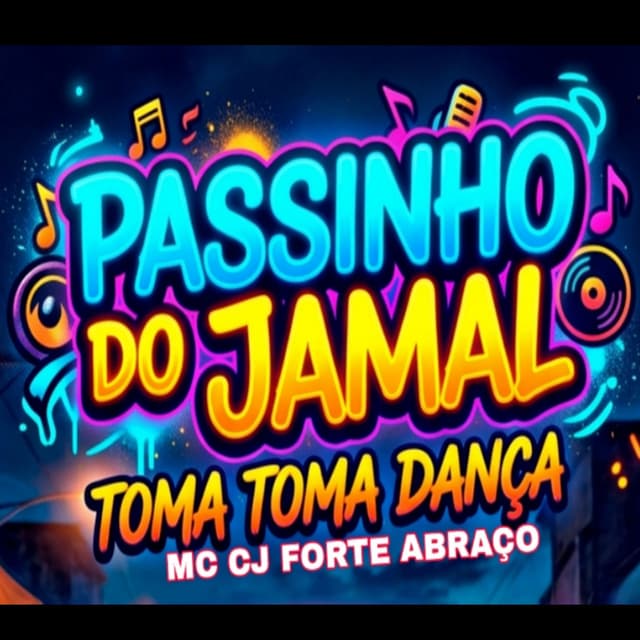 Album cover art for Passinho Do Jamal - Toma Toma Dança