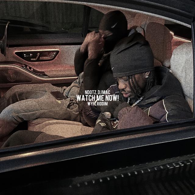 Album cover art for Watch Me Now! - Single