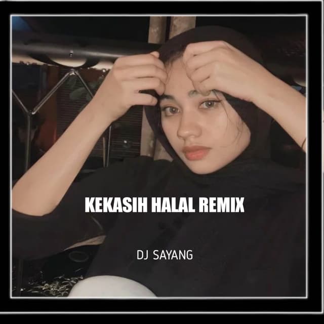 Album cover art for Kekasih Halal Remix