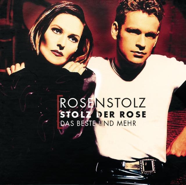 Album cover art for Stolz der Rose - Das Beste und Mehr