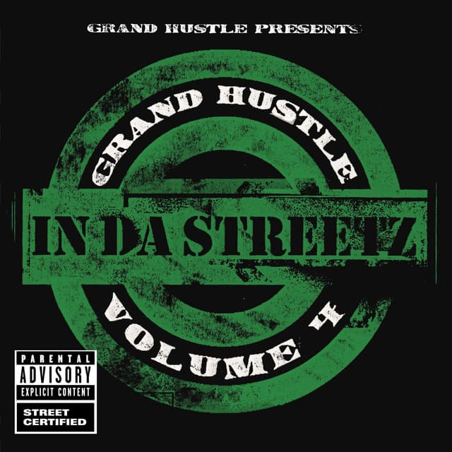 Album cover art for Grand Hustle Presents In Da Streetz Volume 4